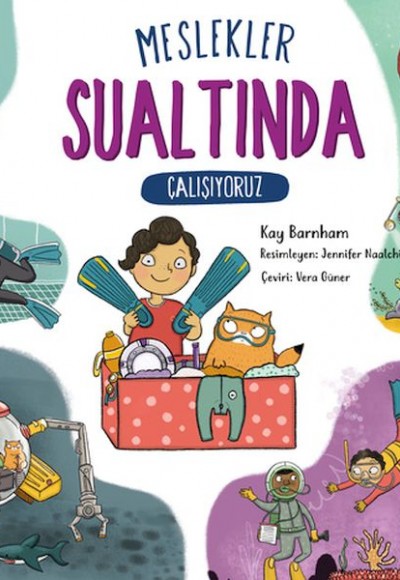 Meslekler: Sualtında Çalışıyoruz