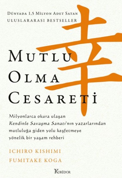 Mutlu Olma Cesareti