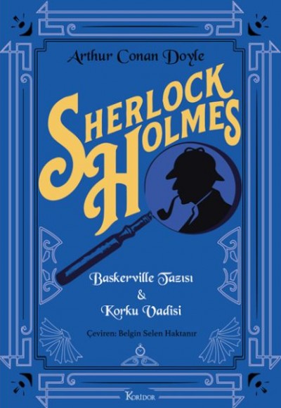 Sherlock Holmes : Baskerville Tazısı & Korku Vadisi (Bez Cilt)