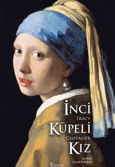 İnci Küpeli Kız (Bez Ciltli)