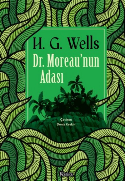 Dr. Moreau’nun Adası (Bez Ciltli)