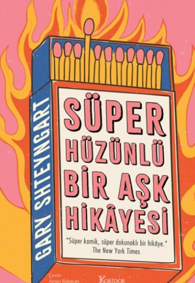 Süper Hüzünlü Bir Aşk Hikâyesi