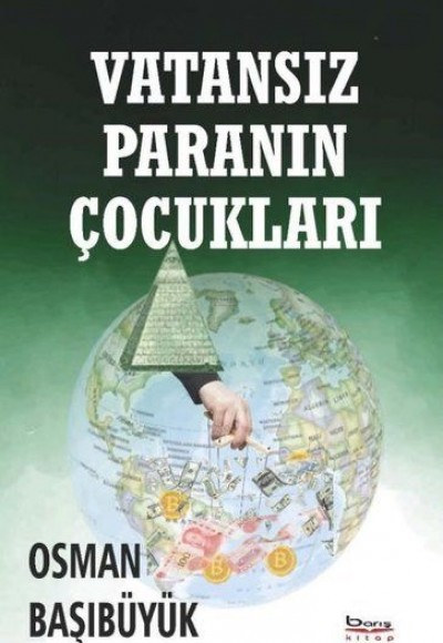 Vatansız Paranın Çocukları