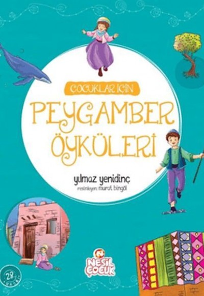 Çocuklar İçin Peygamber Öyküleri