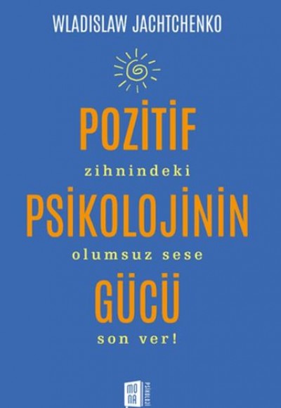 Pozitif Psikolojinin Gücü