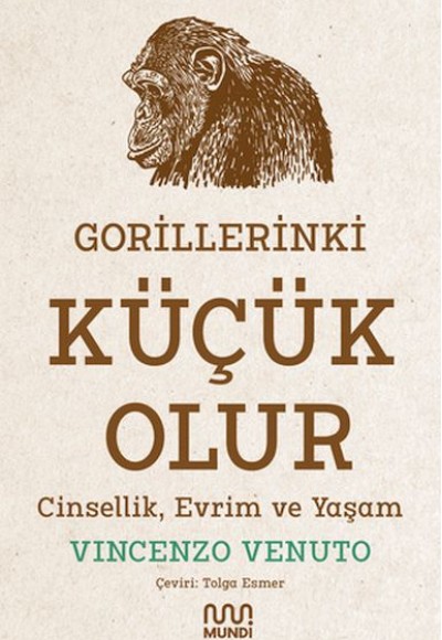 Gorillerinki Küçük Olur: Cinsellik, Evrim ve Yaşam