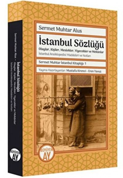 Sermet Muhtar İstanbul Kitaplığı 1 - İstanbul Sözlüğü