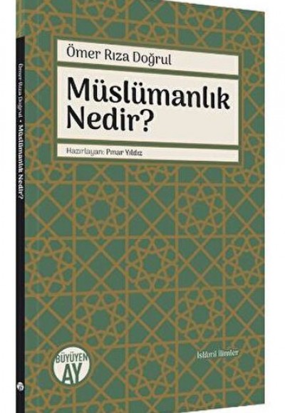 Müslümanlık Nedir?