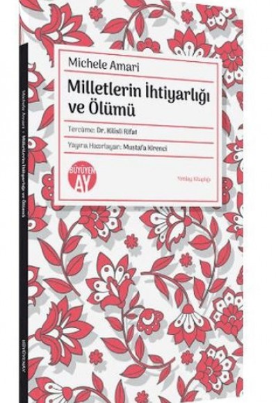 Milletlerin İhtiyarlığı ve Ölümü