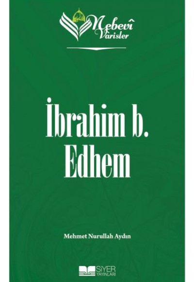 Nebevi Varisler 19 İbrahim b. Edhem