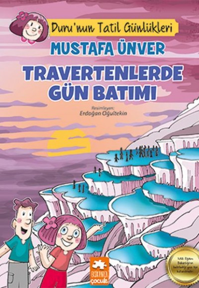 Travertenlerde Gün Batımı - Duru’nun Tatil Günlükleri