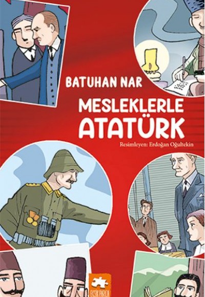 Mesleklerle Atatürk