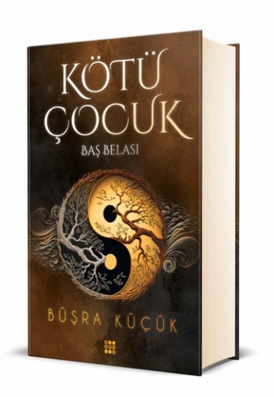 Kötü Çocuk 2 – Baş Belası (Ciltli)