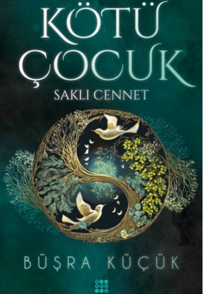 Kötü Çocuk 4 – Saklı Cennet