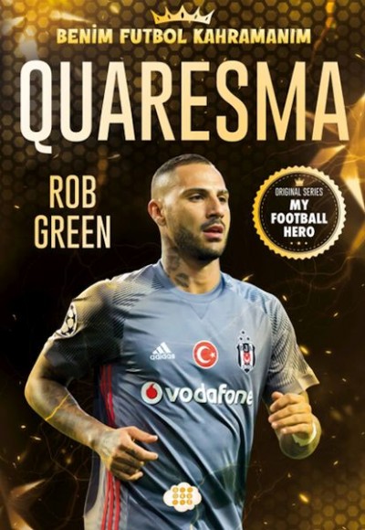 Quaresma – Benim Futbol Kahramanım