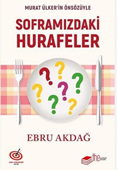 Soframızdaki Hurafeler