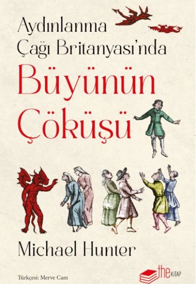 Aydınlanma Çağı Britanyası’nda Büyünün Çöküşü