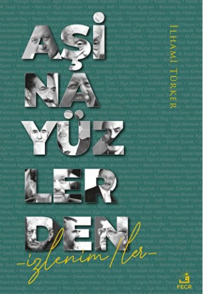 Aşina Yüzlerden