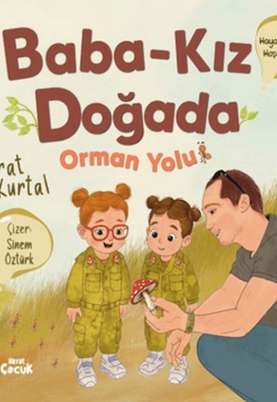 Baba Kız Doğada - Orman Yolu Baba Kız Doğada - Orman Yolu