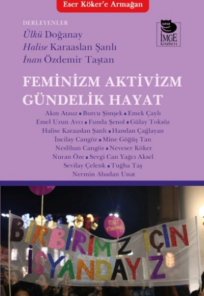 Feminizm Aktivizm Gündelik Hayat