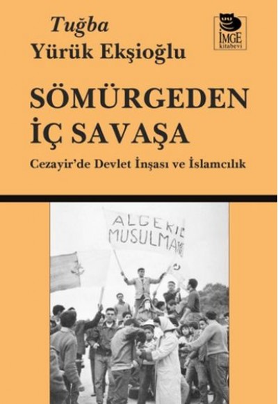 Sömürgeden İç Savaşa