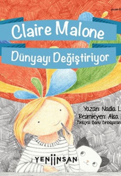 Claire Malone Dünyayı Değiştiriyor Claire Malone Dünyayı Değiştiriyor