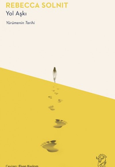 Yol Aşkı – Yürümenin Tarihi