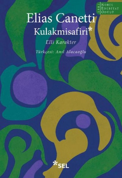 Kulakmisafiri: Elli Karakter