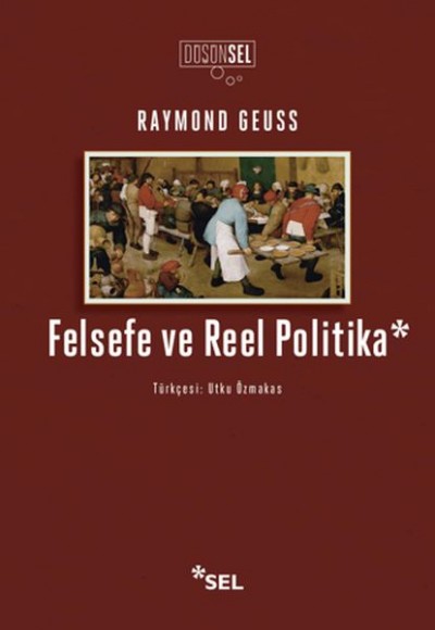 Felsefe ve Reel Politika Felsefe ve Reel Politika