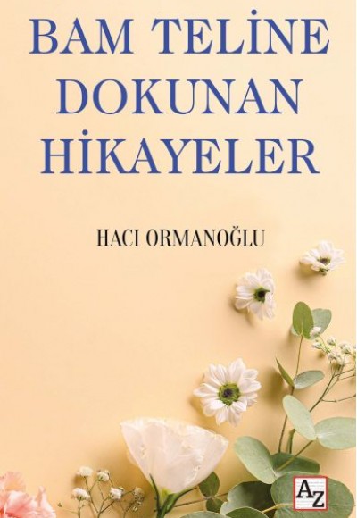 Bam Teline Dokunan Hikayeler