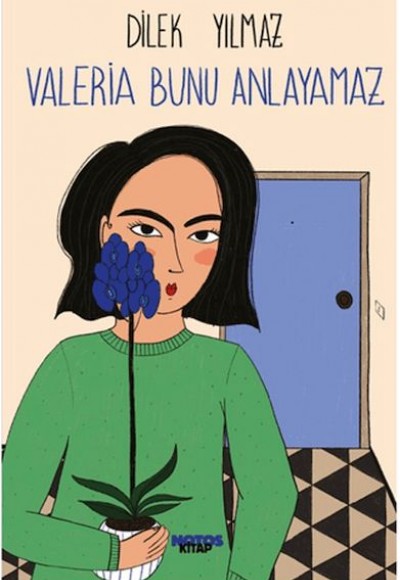 Valeria Bunu Anlayamaz