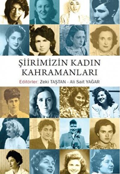 Şiirimizin Kadın Kahramanları