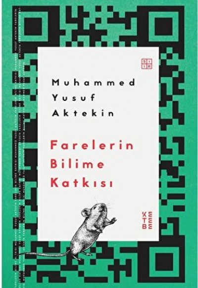 Farelerin Bilime Katkısı