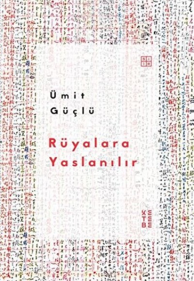 Rüyalara Yaslanılır