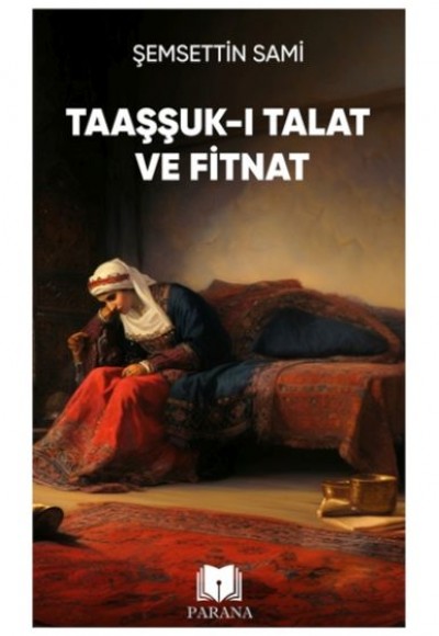 Taaşşuk-ı Talat ve Fitnat