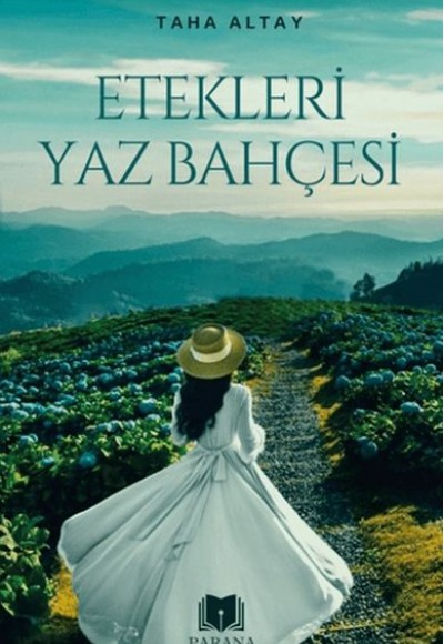 Etekleri Yaz Bahçesi