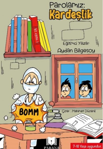 Parolamız Kardeşlik