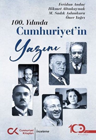 100. Yılında Cumhuriyet’in Yazını