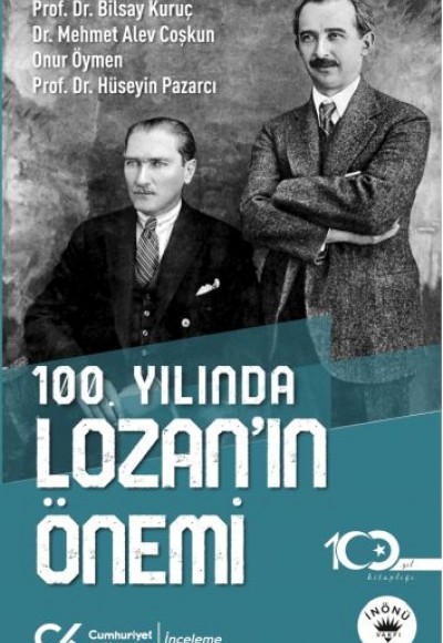 100. Yılında Lozan’ın Önemi