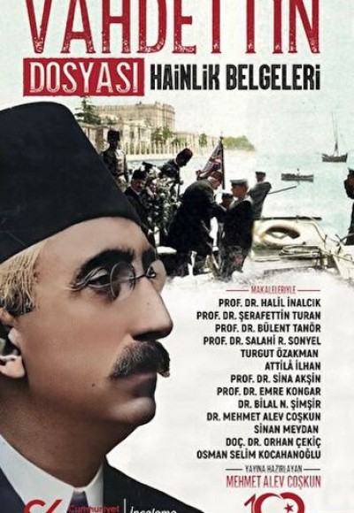 Vahdettin Dosyası Hainlik Belgeleri