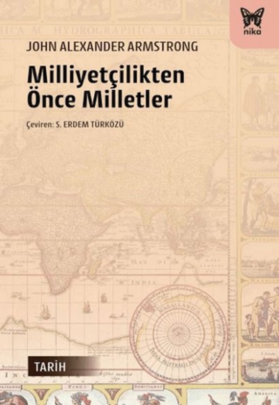 Milliyetçilikten Önce Milletler