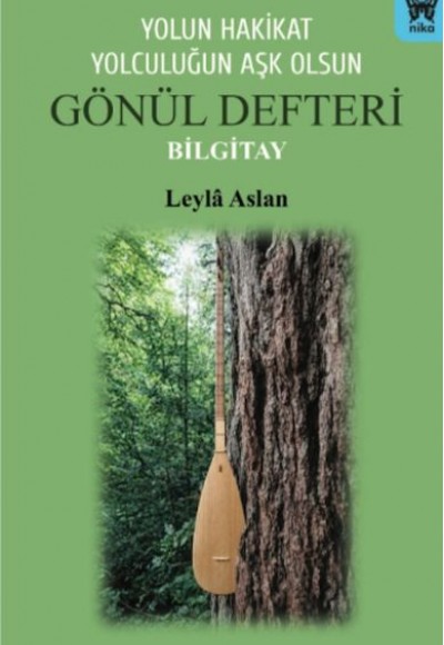 Yolun Hakikat Yolculuğun Aşk Olsun Gönül Defteri Bilgitay Yolun Hakikat Yolculuğun Aşk Olsun Gönül Defteri Bilgitay
