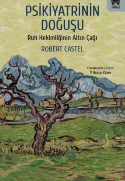 Psikiyatrinin Doğuşu