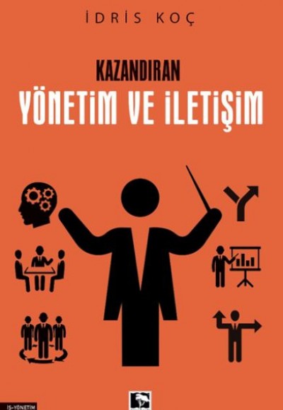 Kazandıran Yönetim Ve İletişim