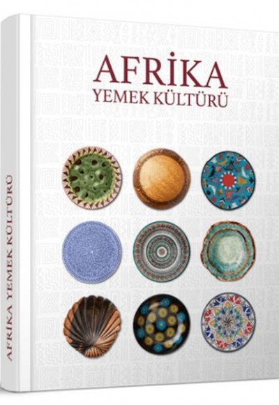 Afrika Yemek Kültürü