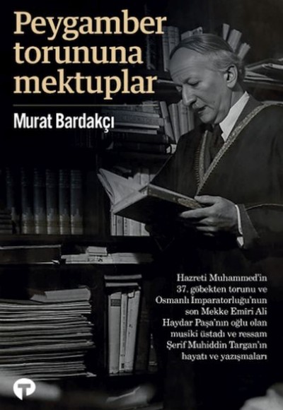 Peygamber Torununa Mektuplar