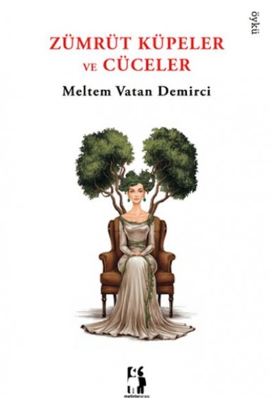 Zümrüt Küpeler ve Cüceler