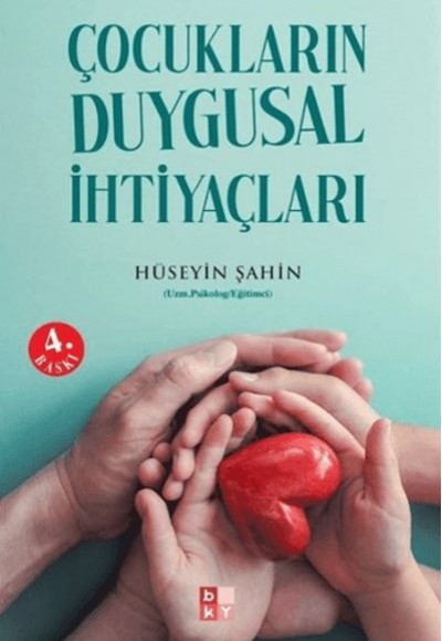 Çocukların Duygusal İhtiyaçları