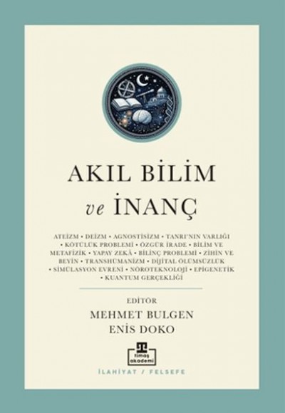 Akıl Bilim ve İnanç