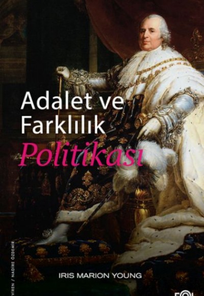 Adalet ve Farklılık Politikası